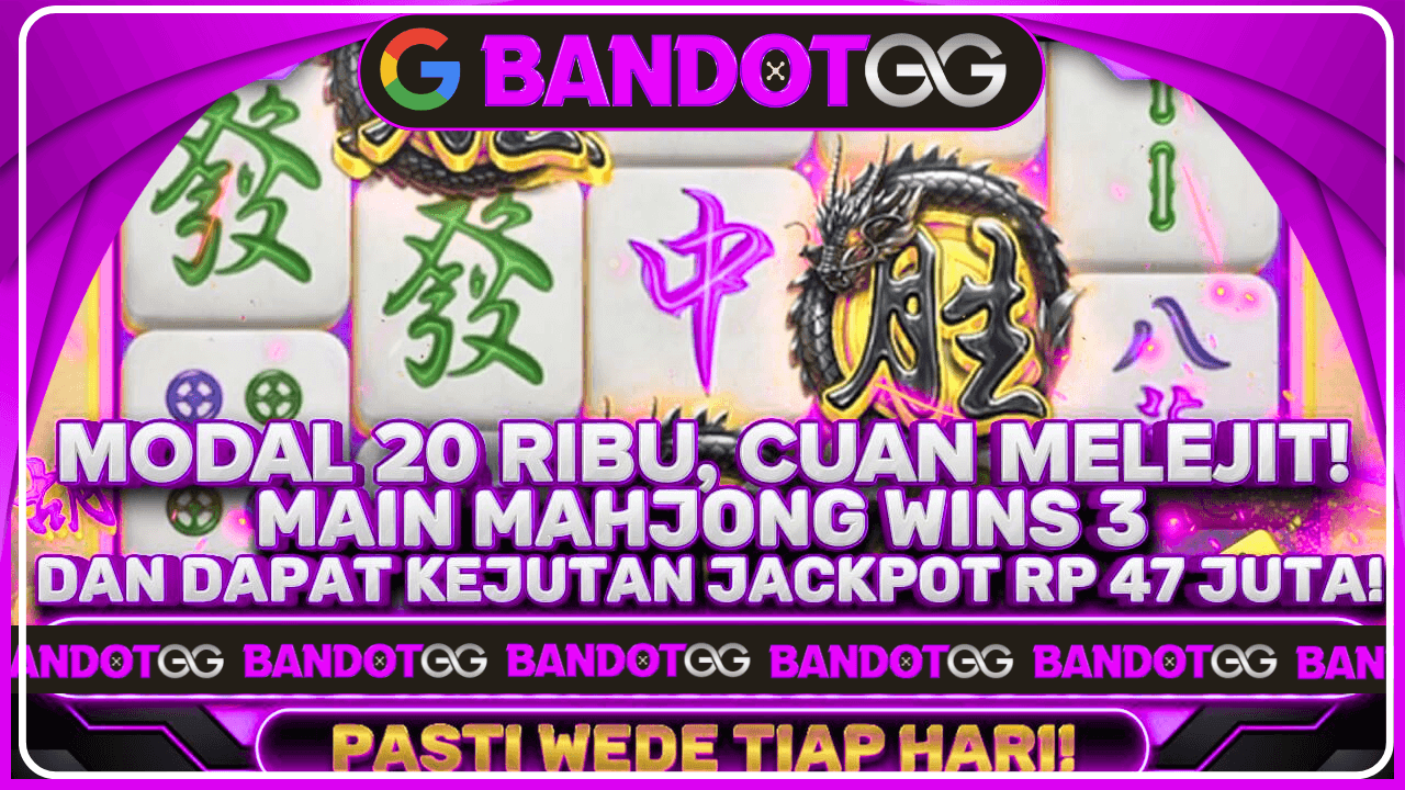 Bandotgg Hebohkan Indonesia Bocoran Scatter Mahjong Ways 2025 Terkuak