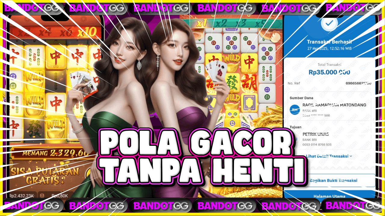 Fakta Terbaru Bandotgg Rahasia Mahjong Ways Auto Banjir View